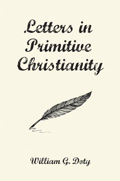 Letters in Primitive Christianity (eBook, PDF)