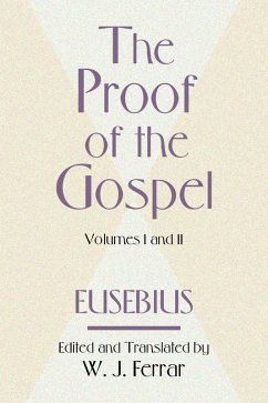 Cover The Proof of the Gospel; Two Volumes in One (eBook, PDF)