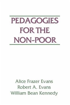 Pedagogies for the Non-Poor (eBook, PDF) Pedagogies for the Non-Poor (eBook, PDF)