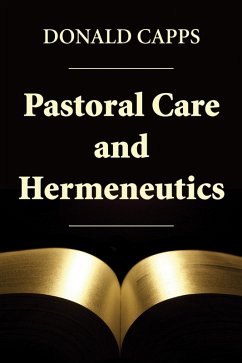 Pastoral Care and Hermeneutics (eBook, PDF)