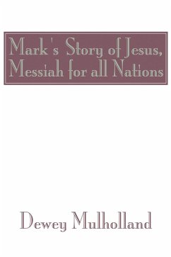 Mark's Story of Jesus (eBook, PDF)