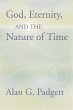 God, Eternity and the Nature of Time... - Bild 1