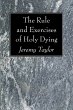 The Rule and Exercises of Holy Dying... - Bild 1