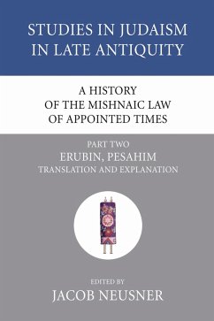 A History of the Mishnaic Law of Appointed Times, Part 2 (eBook, PDF)