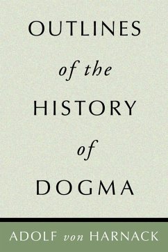 Outlines of the History of Dogma (eBook, PDF)