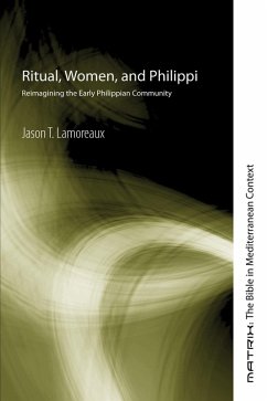 Ritual, Women, and Philippi (eBook, PDF)
