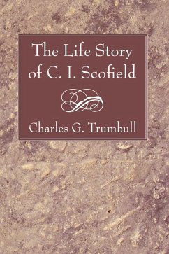 The Life Story of C. I. Scofield (eBook, PDF)