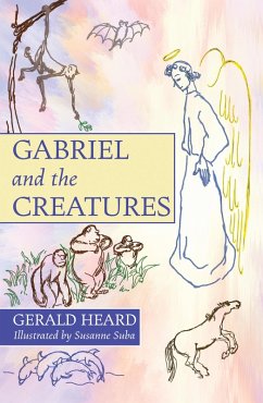 Gabriel and the Creatures (eBook, PDF) - Heard, Gerald