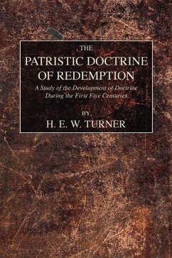 The Patristic Doctrine of Redemption (eBook, PDF)