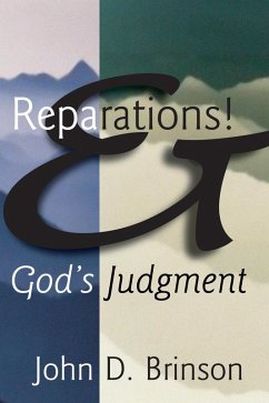 Reparations and God's Judgment (eBook, PDF) Reparations and God's Judgment (eBook, PDF)
