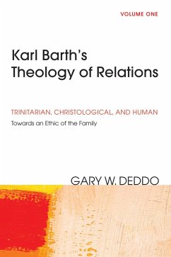 Karl Barth's Theology of Relations, Volume 1 (eBook, PDF)
