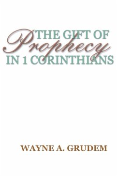 The Gift of Prophecy in 1 Corinthians (eBook, PDF) - Grudem, Wayne
