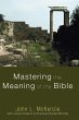 Mastering the Meaning of the Bible... - Bild 1