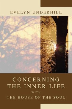 Concerning the Inner Life with the House of the Soul (eBook, PDF)