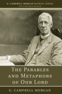 The Parables and Metaphors of Our Lord (eBook, PDF)