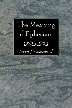 The Meaning of Ephesians (eBook, PDF)