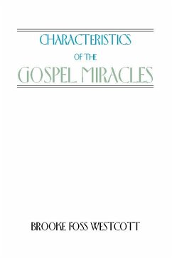 Characteristics of the Gospel Miracles (eBook, PDF) Cover Characteristics of the Gospel Miracles (eBook, PDF)