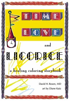 Time, Love, and Licorice (eBook, PDF)