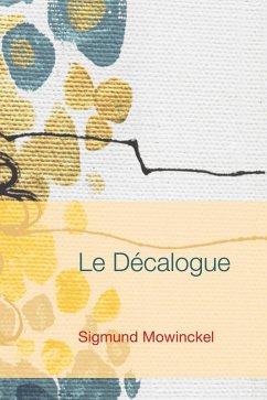 Le Décalogue (eBook, PDF) - Mowinckel, Sigmund
