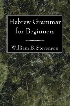 Hebrew Grammar for Beginners (eBook, PDF) Hebrew Grammar for Beginners (eBook, PDF)