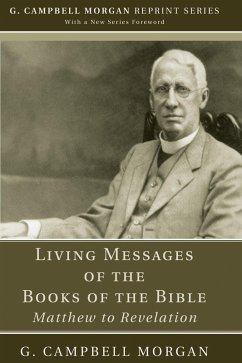 Living Messages of the Books of the Bible (eBook, PDF) - Morgan, G. Campbell