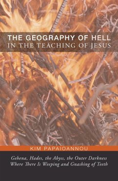 The Geography of Hell in the Teaching of Jesus (eBook, PDF)