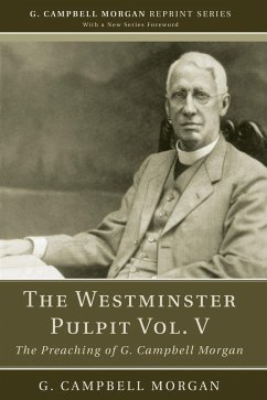 The Westminster Pulpit vol. V (eBook, PDF) - Morgan, G. Campbell