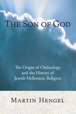 The Son of God (eBook, PDF) - Hengel, Martin