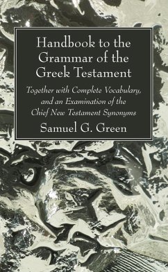 Handbook to the Grammar of the Greek Testament (eBook, PDF)
