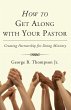 How to Get Along with Your Pastor... - Bild 1