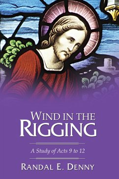 Wind in the Rigging (eBook, PDF) - Denny, Randal Earl