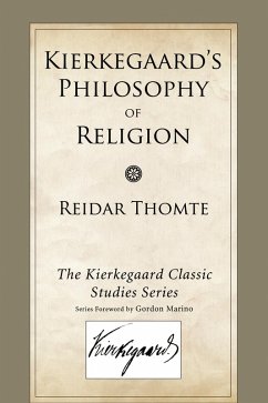 Kierkegaard's Philosophy of Religion (eBook, PDF)