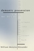 Demonic Possession in the New Testament (eBook, PDF)