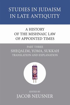 A History of the Mishnaic Law of Appointed Times, Part 3 (eBook, PDF)