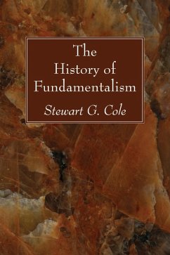 The History of Fundamentalism (eBook, PDF)