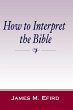 How to Interpret the Bible (eBook, PDF) - Bild 1