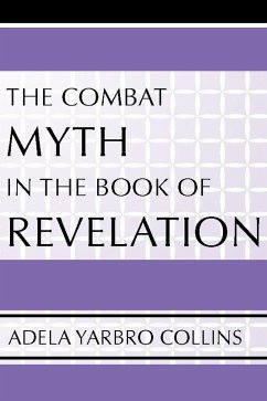 The Combat Myth in the Book of Revelation (eBook, PDF)