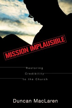 Mission Implausible (eBook, PDF)