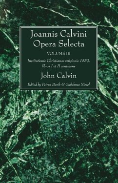 Joannis Calvini Opera Selecta vol. III (eBook, PDF)