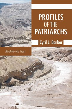 Profiles of the Patriarchs, Volume 1 (eBook, PDF) Profiles of the Patriarchs, Volume 1 (eBook, PDF)