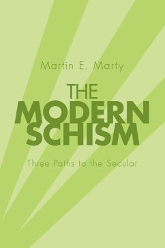 The Modern Schism (eBook, PDF)