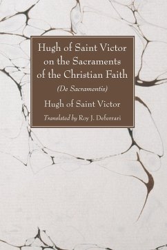 Hugh of Saint Victor on the Sacraments of the Christian Faith (eBook, PDF)