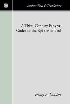 A Third-Century Papyrus Codex of the Epistles of Paul (eBook, PDF)