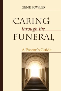 Caring through the Funeral (eBook, PDF)