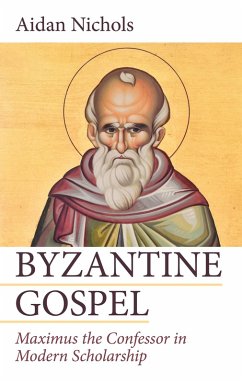 Byzantine Gospel (eBook, PDF) - Nichols, Aidan Op