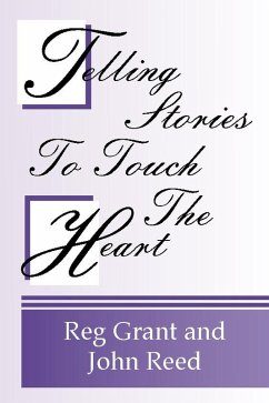 Telling Stories to Touch the Heart (eBook, PDF)