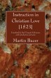 Instruction in Christian Love [1523]... - Bild 1