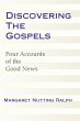 Discovering the Gospels: Four Accounts... - Bild 1