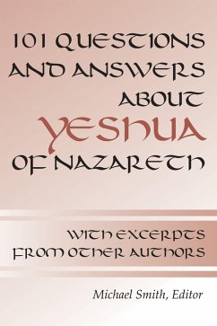 Cover 101 Questions and Answers about Yeshua of Nazareth (eBook, PDF)