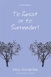 To Resist or to Surrender? (eBook, PDF) - Bild 1